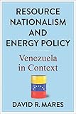 Resource Nationalism and Energy Policy