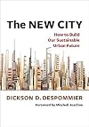 The New City: How to Build Our Sustainable Urban Future
