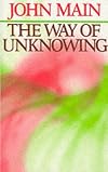 The Way of Unknowing: Expanding Spiritual Horizons Through Meditation