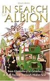 In Search of Albion: From Cornwall to Cumbria: A Ride Through England's Hidden Soul