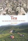 Tea: The Drink That Changed the World