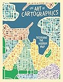 The Art Of Cartographics Designing The Modern Map
