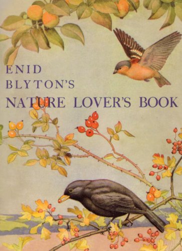 Enid Blyton's Nature Lover's Book book cover