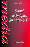 Sound Techniques for Video and TV (Media Manuals)