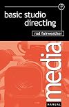 Basic Studio Directing (Media Manuals)