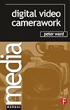 Digital Video Camerawork