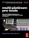 Multi-Platinum Pro Tools: Advanced Editing, Pocketing and Autotuning Techniques