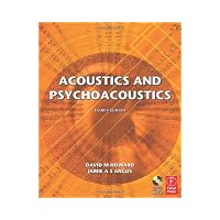 Acoustics and Psychoacoustics - With CD