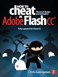 How To Cheat In Adobe Flash Cc The Art Of Design And Animation