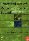 Practical Art of Motion Picture Sound, Second Edition