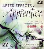 After Effects Apprentice Dv Expert Series