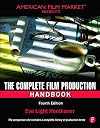 The Complete Film Production Handbook