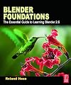 Blender Foundations: The Essential Guide to Learning Blender 2.6