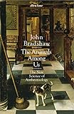 The Animals Among Us The New Science Of Anthrozoology