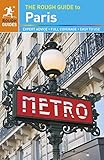 The Rough Guide To Paris Rough Guides