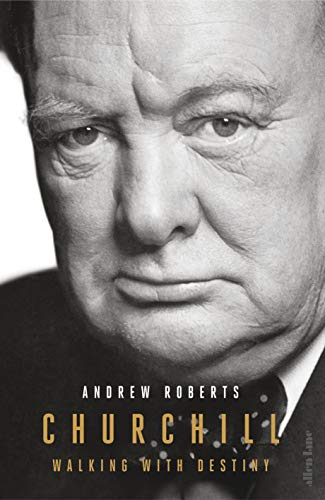 Churchill: Walking with Destiny book cover