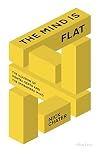 The Mind is Flat: The Illusion of Mental Depth and The Improvised Mind