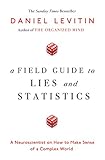 A Field Guide To Lies