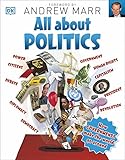 All About Politics How Governments Make The World Go Round