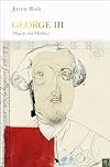 George III (Penguin Monarchs): Madness and Majesty