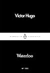 Waterloo (Penguin Little Black Classics)