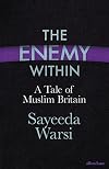 The Enemy Within: A Tale of Muslim Britain