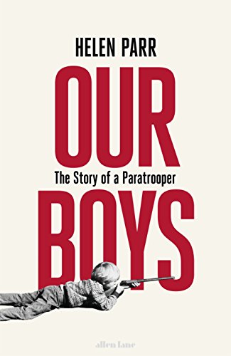 Cover of Our Boys: The Story of a Paratrooper