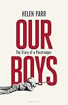 Our Boys: The Story of a Paratrooper