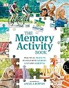 The Memory Activity Book: Practical Projects to Help with Memory Loss and Dementia