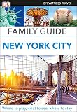 Dk Eyewitness Family Guide New York City