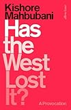 Has The West Lost It A Provocation