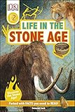 Life In The Stone Age Discover The Stone Age
