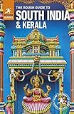 The Rough Guide To South India Kerala