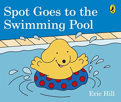 Cover of Spot Goes to the Swimming Pool