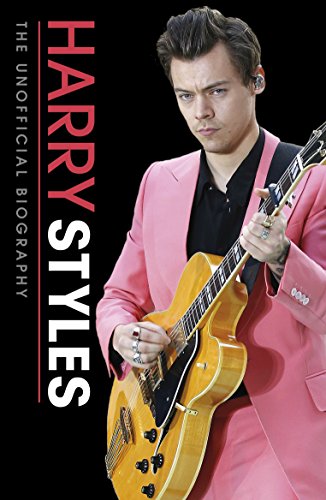 Cover of Harry Styles Unofficial Biography