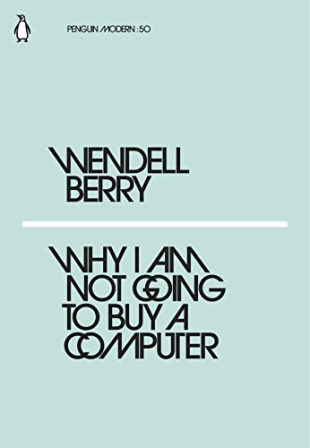Why I Am Not Going to Buy a Computer book cover