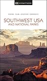 Dk Eyewitness Southwest Usa And National Parks Travel Guide