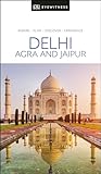 Dk Eyewitness Delhi Agra And Jaipur