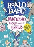 Roald Dahls Matildas How To Be A Genius Brilliant Tricks To Bamboozle Grownups
