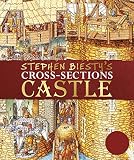 Stephen Biestys Crosssections Castle