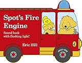Spots Fire Engine Shaped Book With Siren And Flashing Light