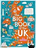 The Big Book of the UK: Facts, folklore and fascinations from around the United Kingdom