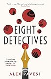 Eight Detectives