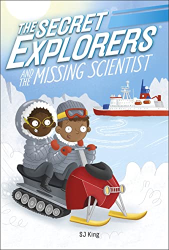 Cover of Secret Explorers and the Missing Scientist