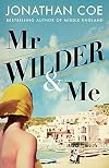 Mr Wilder and Me