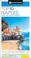 DK Eyewitness Travel : Top 10 : Naples and the Amalfi Coast : 2021