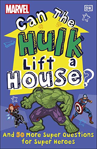 Cover of Marvel Can the Hulk Lift a House?