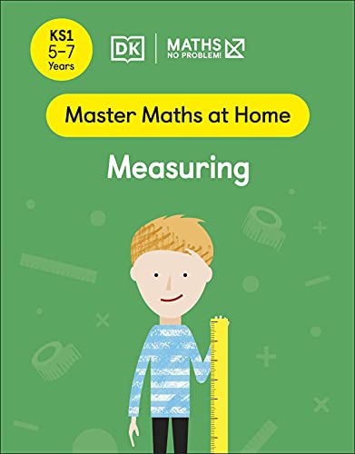 Cover of Maths -- No Problem! Measuring, Ages 5-7 (Key Stage 1)