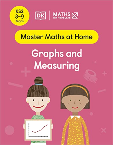 Cover of Maths -- No Problem! Graphs and Measuring, Ages 8-9 (Key Stage 2)