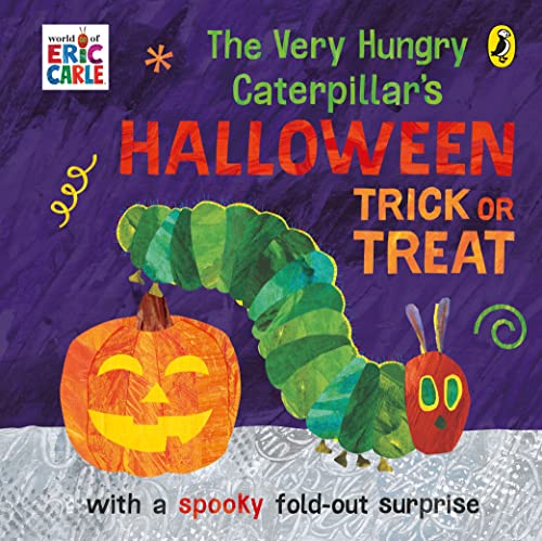 The Very Hungry Caterpillar's Halloween Trick or Treat book cover
